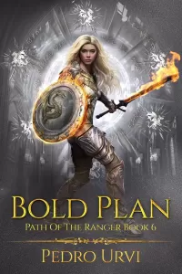 Bold Plan (The Path of Dragons #6)