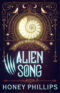 Alien Song: An Alien Shifter Romance (Alien Wolf Tales #5)