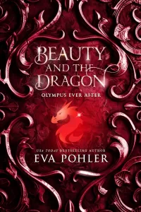 Beauty and the Dragon (Olympus Ever After #2)