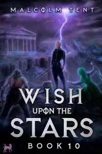 Wish Upon the Stars 10: A Cultivation LitRPG Adventure (Wish Upon the Stars #10)