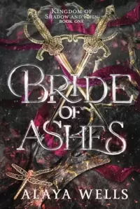 Bride of Ashes (Kingdom of Shadow and Ruin #1)