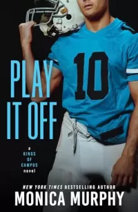 Play It Off (Kings of Campus #2)