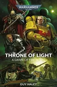 Throne of Light (Warhammer 40,000: Dawn of Fire #4)