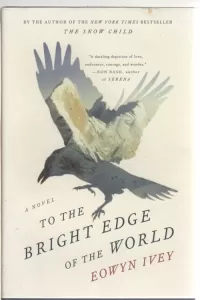 To the Bright Edge of the World