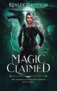 Magic Claimed (The Shifter of Sheridan Avenue #3)