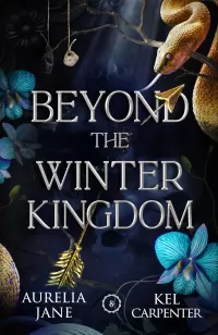 Beyond the Winter Kingdom (Faeted Seasons #2)