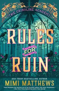 Rules for Ruin (The Crinoline Academy #1)