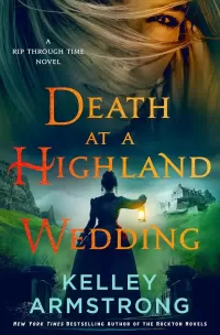 Death at a Highland Wedding (Rip Through Time #4)