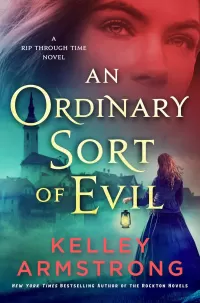 An Ordinary Sort of Evil (Rip Through Time #5)