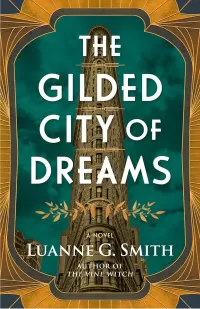 The Gilded City of Dreams (The Golden Age of Magic #2)