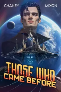 Those Who Came Before (The Forgotten Ship #3)