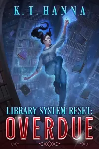Overdue (Library System Reset #1)