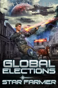 Global Elections (Star Farmer #11)