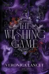 The Wishing Game (The Wishing Game #1)