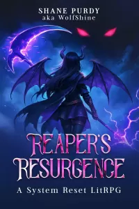 Reaper's Resurgence: A System Reset LitRPG Book 3 (Reaper's Resurgence #3)