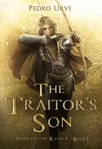 The Traitor's Son (Path of the Ranger #1)