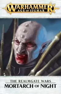 Mortarch of Night (Warhammer: The Realmgate Wars #9)