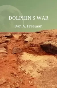 Dolphin's War (Dolphin #2)