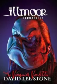 The Vanquish Vendetta (The Illmoor Chronicles #5)