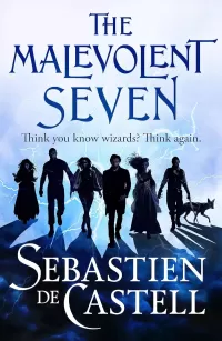 The Malevolent Seven (The Malevolent Seven #1)