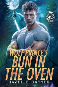 The Wolf Prince's Bun in the Oven (Moon Ridge Island Shifters: Secret Baby)