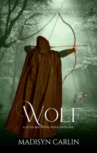 WOLF (The Redwyn Chronicles #3)