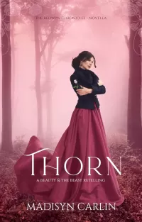 THORN (The Redwyn Chronicles #2.5)