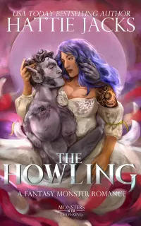The Howling: A Fantasy Monster Romance (Monsters of the Yeavering #2)