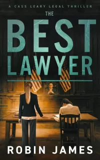 The Best Lawyer (Cass Leary Legal Thriller Series #16)