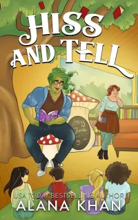 Hiss and Tell (Harmony Glen)