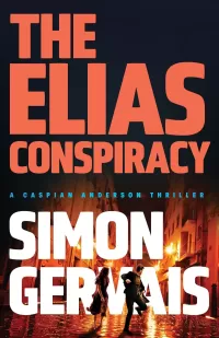 The Elias Conspiracy (Caspian Anderson #3)