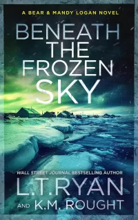 Beneath the Frozen Sky (Bear & Mandy Logan #8)