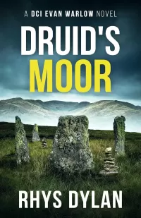 Druid's Moor (DCI Evan Warlow Crime Thriller #18)