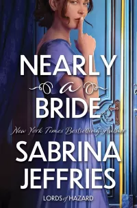 Nearly a Bride (Lords of Hazard #2)
