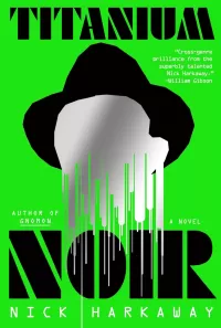 Titanium Noir (Titanium Noir #1)