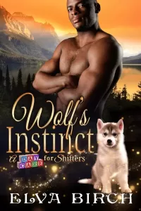 Wolf's Instinct (A Day Care for Shifters #1)