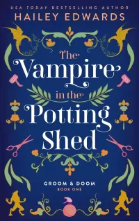 The Vampire in the Potting Shed (Groom & Doom #1)