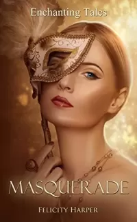 Masquerade (Enchanting Tales #2)