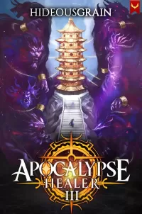 Apocalypse Healer 3 (Apocalypse Healer #3)