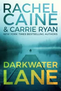 Darkwater Lane (Stillhouse Lake #7)