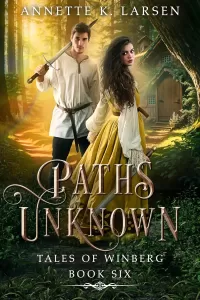 Paths Unknown: Hansel and Gretel Reimagined (Tales of Winberg #6)