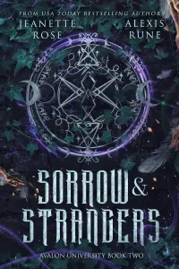 Sorrow & Strangers (Avalon University #2)