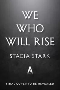 We Who Will Rise (Empire of Blood #2)