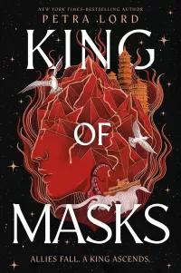 King of Masks (Queen of Faces #2)
