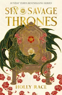 Six Savage Thrones (Queens of Elben #2)