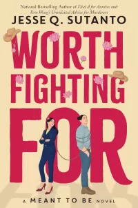Worth Fighting For (Meant To Be #5)