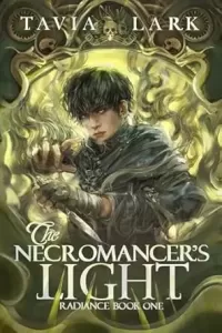 The Necromancer's Light (Radiance #1)