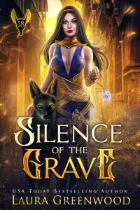 Silence of the Grave (The Apprentice Of Anubis #18)