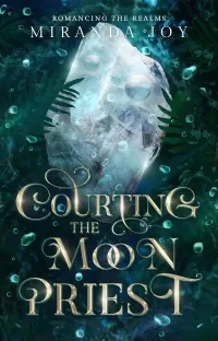 Courting the Moon Priest (Romancing the Realms)