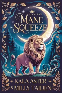 Mane Squeeze (Celestial Pines Romances #2)